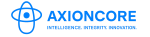Axion Core — Engineering the Digital Core